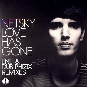 Love Has Gone (Enei & Dub Phizix Remixes)