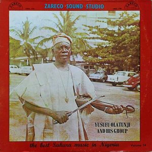 Yusufu Olatunji And His Group Play Sakara - Vol. 14