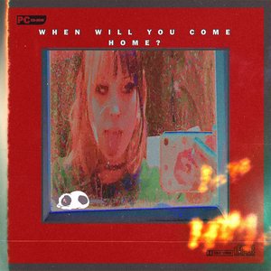 When Will You Come Home?