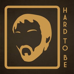 Hard to be