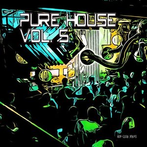 Pure House, Vol. 5