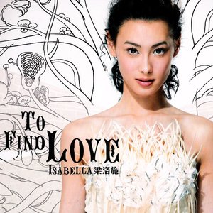 To Find Love