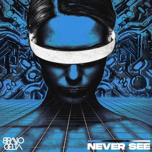 Never See - Single