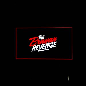 The Brayan's Revenge