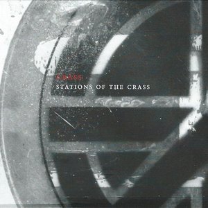 Stations of the Crass: The Crassical Collection