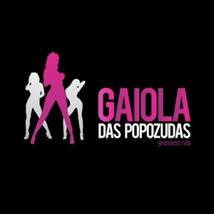 Изображение для 'Gaiola das Popozudas - Greatest Hits'