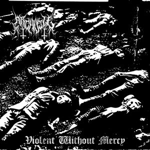 Violent Without Mercy