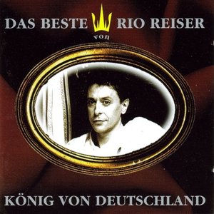 Das Beste von Rio Reiser - König von Deutschland