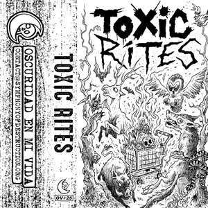 Toxic Rites