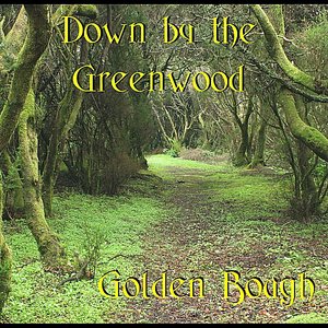 Down by the Greenwood