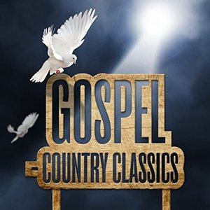 Gospel - Country Classics