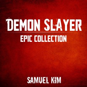 Demon Slayer: Epic Collection