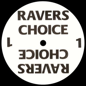 Ravers Choice 1