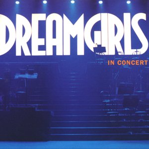 Avatar for Dreamgirls In Concert