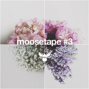 Moosetape #3