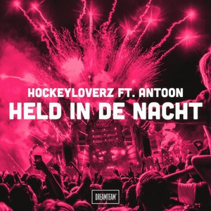 Held In De Nacht (feat. Antoon) - Single