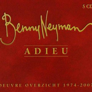 Adieu (Oeuvre Overzicht 1974 - 2007)
