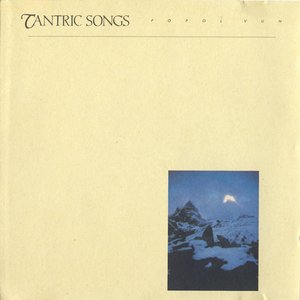 Tantric Songs / Hosianna Mantra