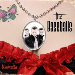 The Baseballs - Umbrella - Zortam Music