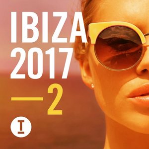 Toolroom Ibiza 2017 Vol. 2