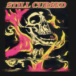 Still Cursed - EP