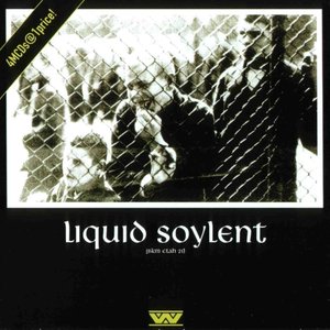 Liquid Soylent (Seamless Audio Edition)