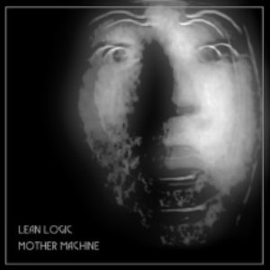 Mother Machine