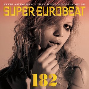 SUPER EUROBEAT VOL.182