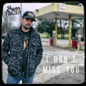 I Don't Miss You