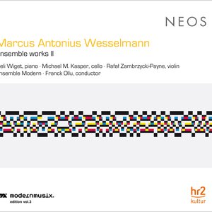 Wesselmann: Ensemble Works, Vol. 2