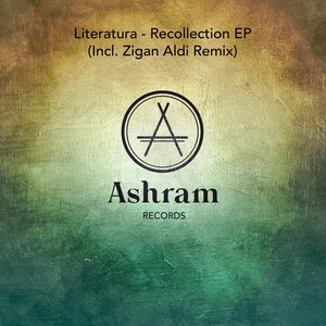 Recollection EP (Incl. Zigan Aldi Remix)