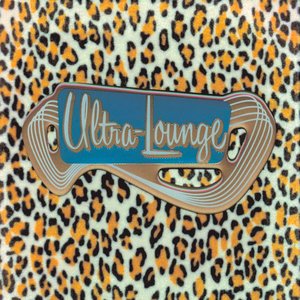 Ultra-Lounge / Fuzzy Retail Sampler