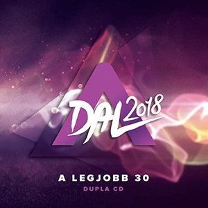 A Dal 2018 (A Legjobb 30)