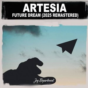 Future Dream (Righini Traxxx Mixes) [2025 Remastered] - Single
