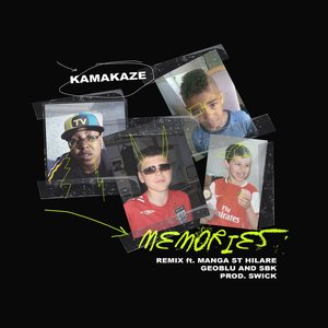 Memories Remix (feat. Geoblu, SBK & Manga Saint Hilare)