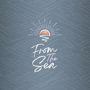 From The Sea