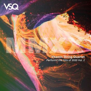 VSQ Performs the Hits of 2020, Vol. 2 (Deluxe Version)