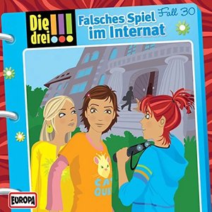 030/Falsches Spiel im Internat