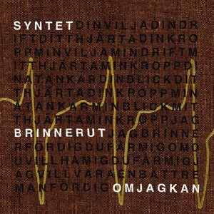 Brinner ut / Om jag kan