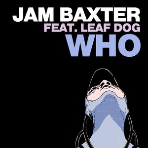 Who (feat. Leaf Dog)