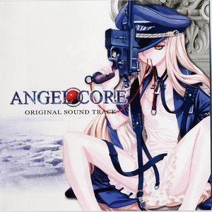 ANGEL・CORE オリジナルサウンドトラック
