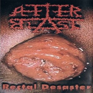 Rectal Desaster