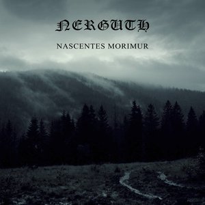 Nascentes Morimur