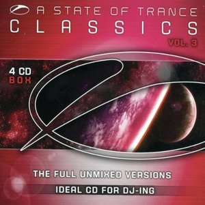 A State of Trance: Classics, Volume 3