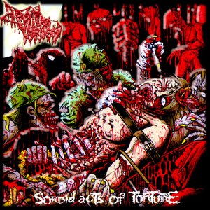 Sordid Acts Of Torture