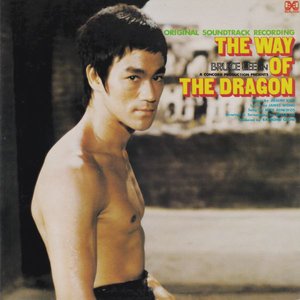 The Way Of The Dragon (Original Soundtrack)