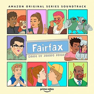 Fairfax: Seasons 1 & 2 (Amazon Original Series Soundtrack)