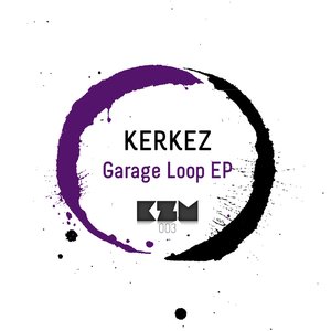 Garage Loop EP