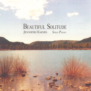 Beautiful Solitude: Solo Piano