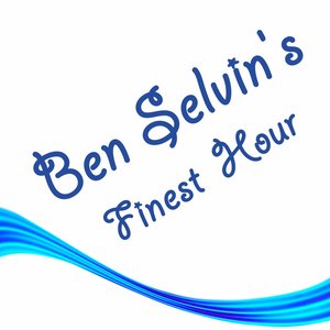 Ben Selvin's Finest Hour